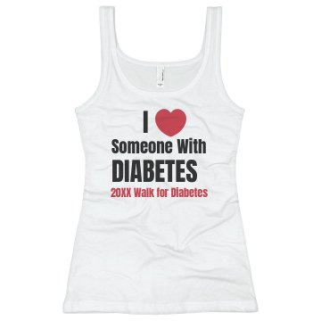 Love Someone W/  Diabetes Junior Fit Basic Bella 2x1 Rib Tank Top