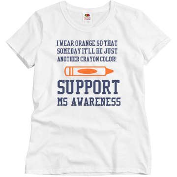 MS Awareness Crayon Misses Relaxed Fit Basic Gildan Ultra Cotton Tee