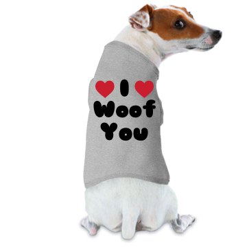 I Woof You Dog Ringer Doggie Skins Dog Ringer Tee
