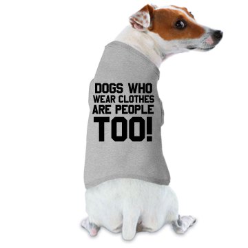 Dogs Are People Too T Doggie Skins Dog Ringer Tee
