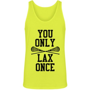 You Only Lax Once Unisex American Apparel Neon Tank