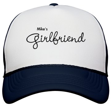 Mike's Girlfriend Hat KC Caps Poly-Foam Snapback Trucker Hat