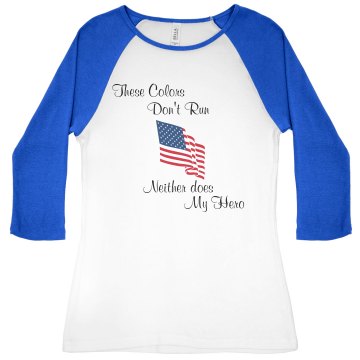 My Hero Doesn't Run Junior Fit Bella 1x1 Rib 3/4 Sleeve Raglan Tee