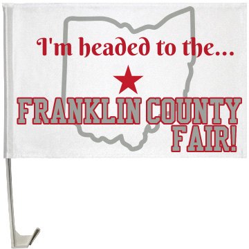 Headed To The Fair One-Sided Driver Side Car Flag