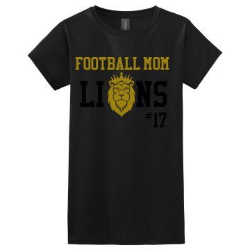 Football Mom Lions Misses Relaxed Fit Gildan Ultra Cotton Tee